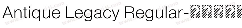 Antique Legacy Regular字体转换